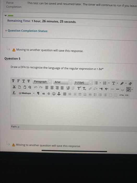 Solved This test can be saved and resumed later. The timer