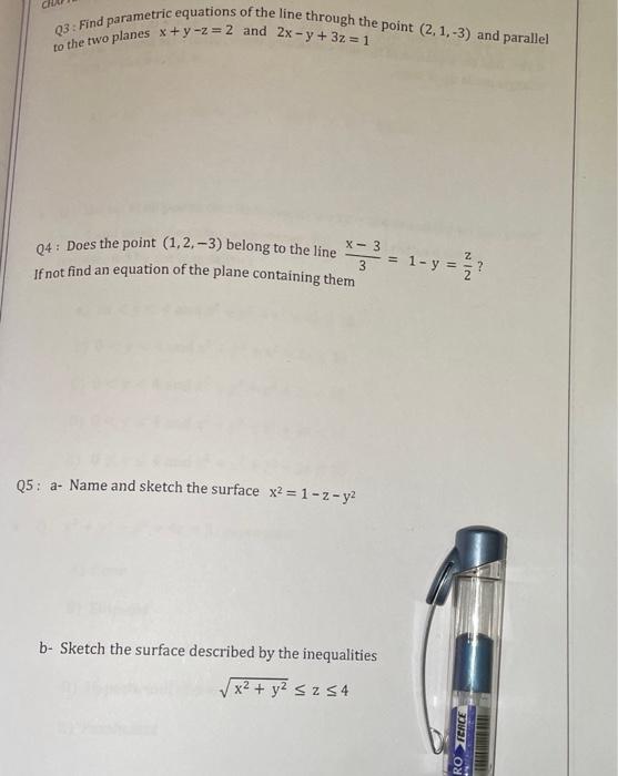 Solved 03: Find Parametric Equations Of The Line Through The | Chegg.com