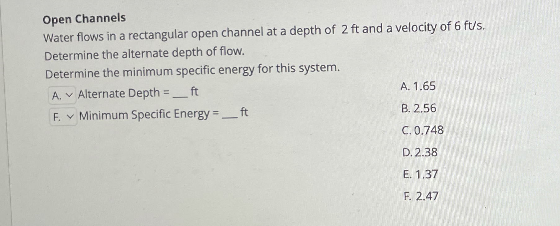 Solved Open ChannelsWater flows in a rectangular open | Chegg.com