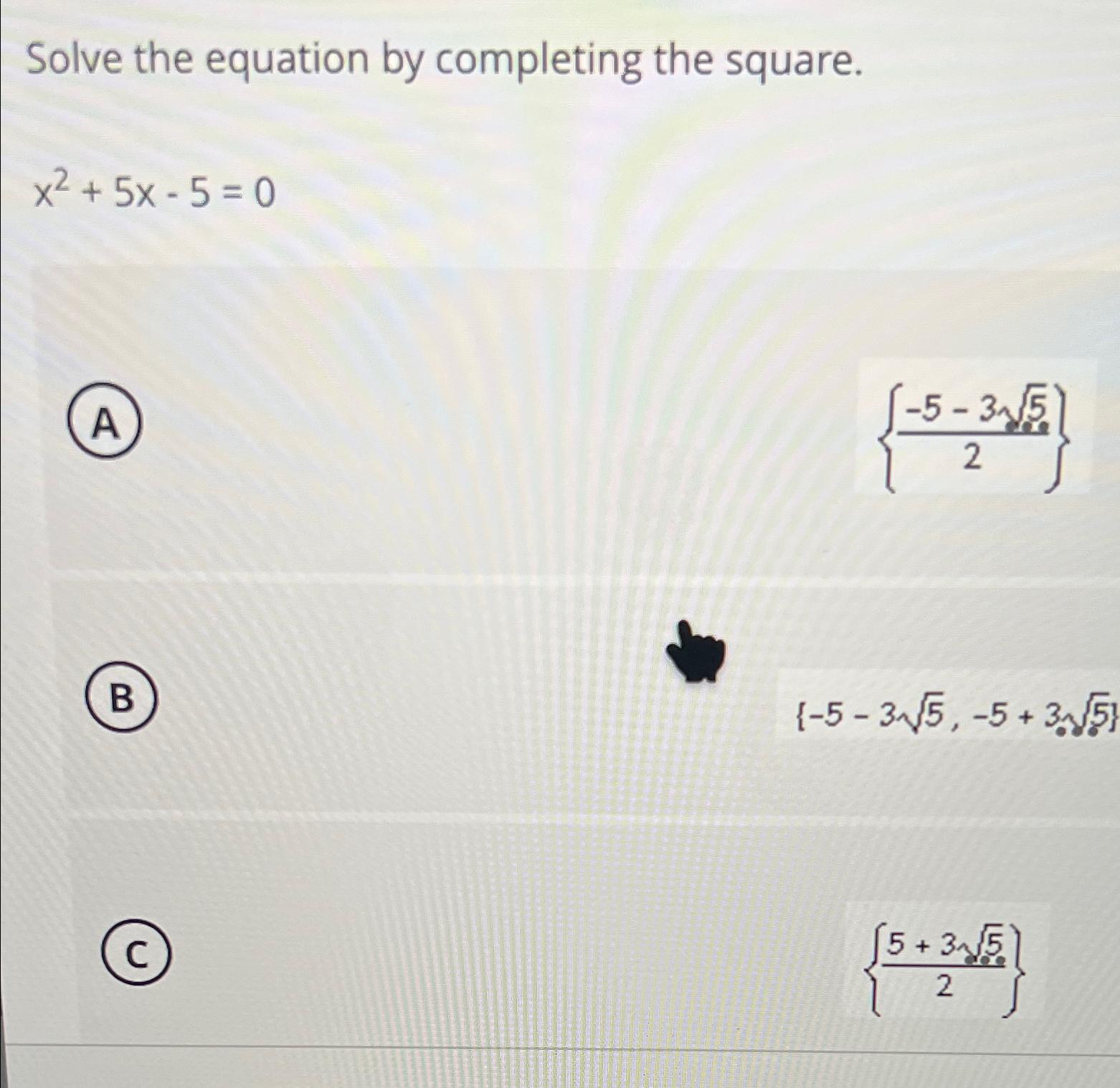 by first completing the square solve x 2 5x 5 4 0