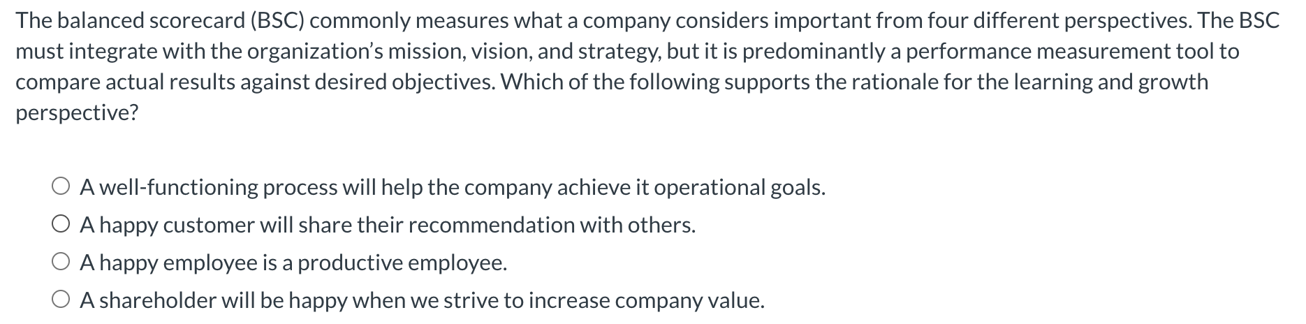 Solved The balanced scorecard (BSC) ﻿commonly measures what | Chegg.com