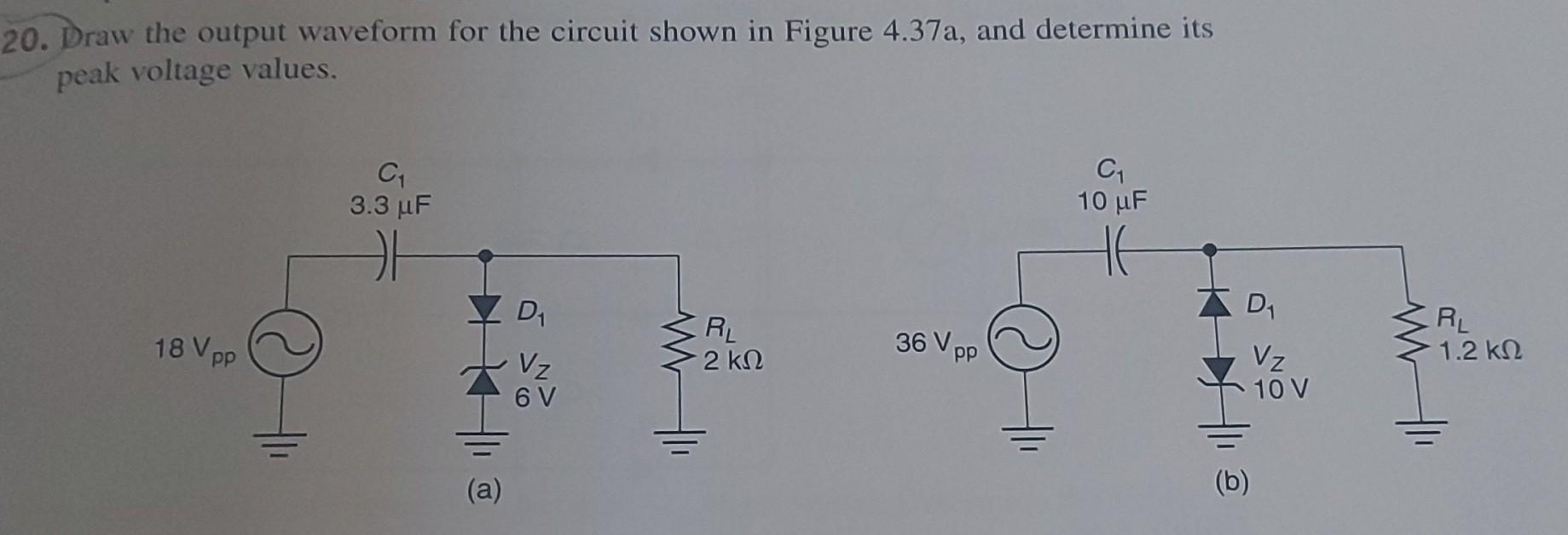 Solved 20. Draw the output waveform for the circuit shown in | Chegg.com