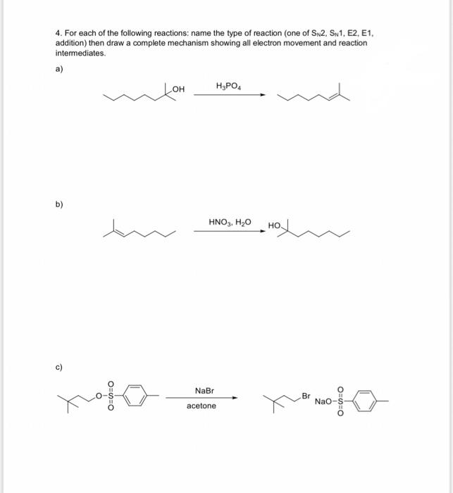 Solved 4. For each of the following reactions: name the type | Chegg.com