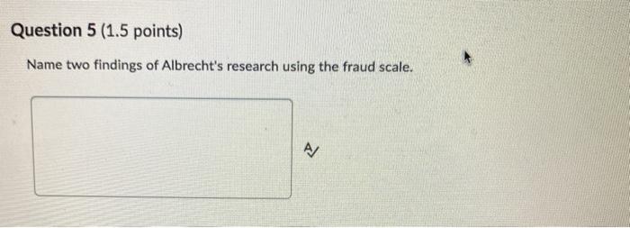 Solved Question 5 (1.5 points) Name two findings of | Chegg.com