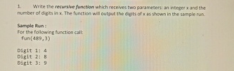 Solved Write the recursive function in C++which receives two | Chegg.com image.