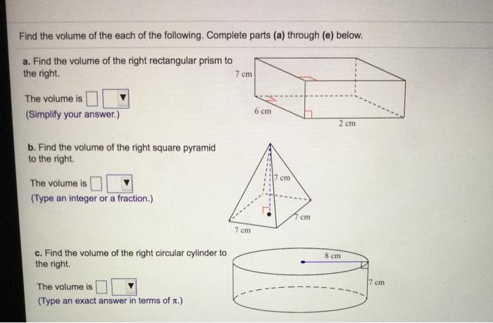 Solved Find the volume of the each of the following. | Chegg.com