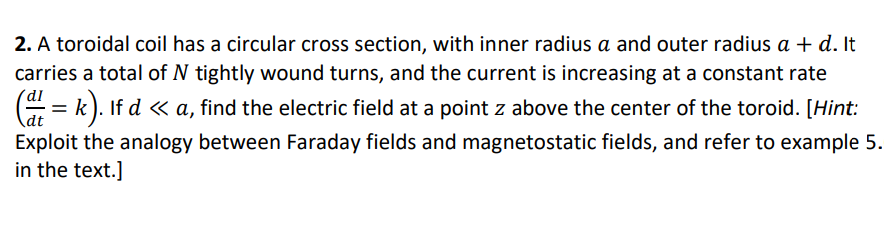 Solved A toroidal coil has a circular cross section, with | Chegg.com