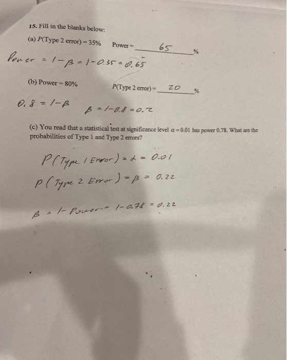 Solved 15 Fill In The Blanks Below A P Type 2 Error Chegg Com