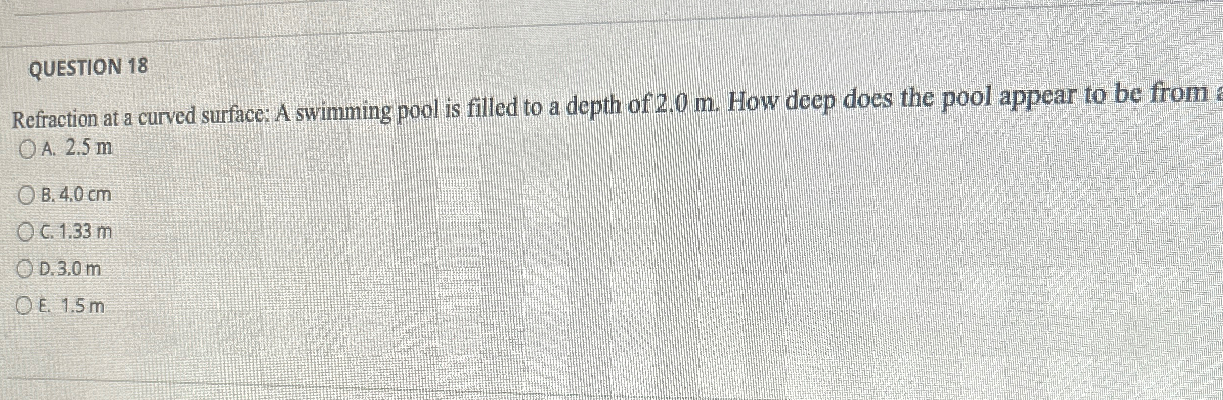 Solved QUESTION 18Refraction at a curved surface: A swimming | Chegg.com
