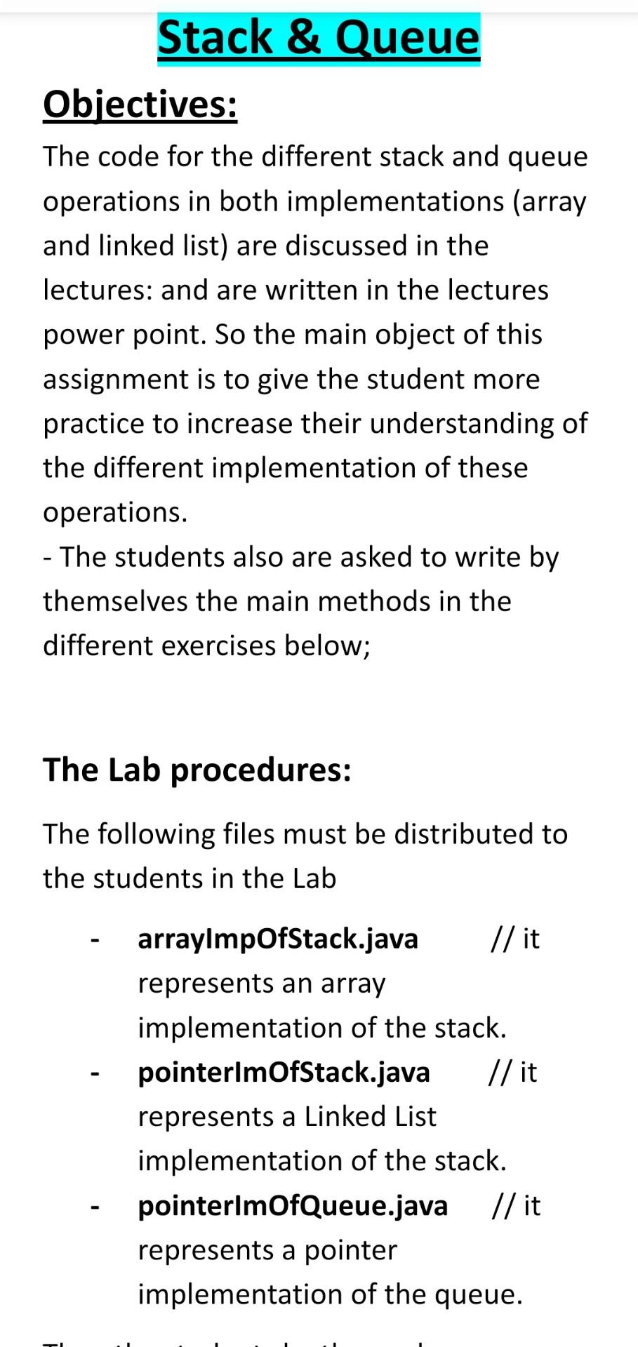 Solved Stack & Queue Objectives: The code for the different | Chegg.com