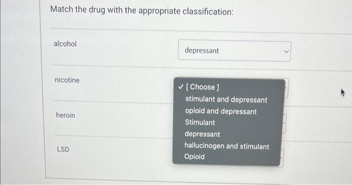 what type of drug is tobacco stimulant or depressant Solved Match the drug with the appropriate classification: