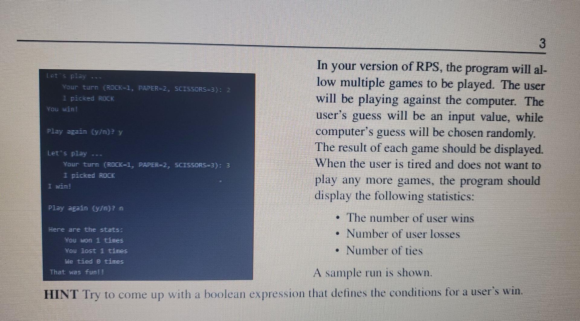 Solved Problem 2 Rock Write a Python program to play the | Chegg.com