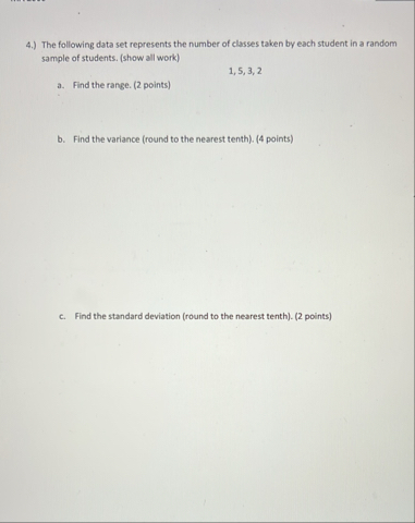 Solved 4.) ﻿The following data set represents the number of | Chegg.com