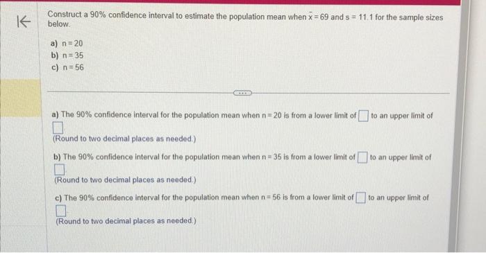 Solved Construct a 90% confidence interval to estimate the | Chegg.com