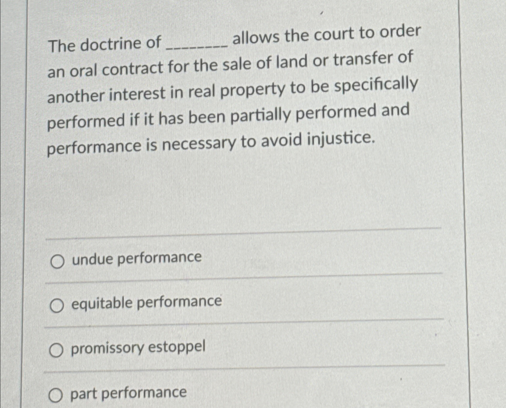 Solved The doctrine of q, ﻿allows the court to order an oral | Chegg.com