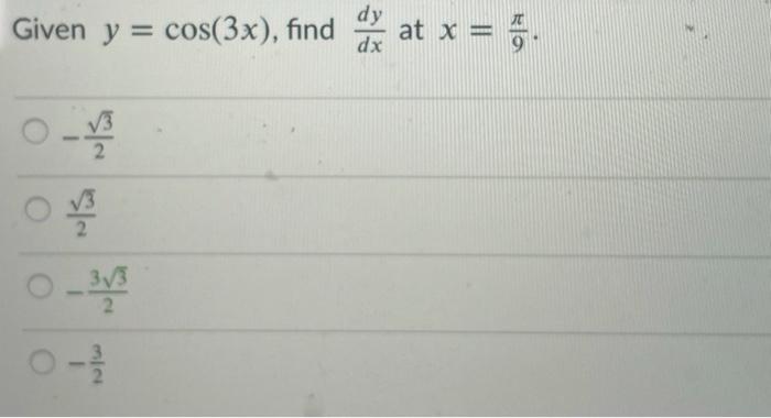 solved-given-y-cos-3x-find-dat-x-chegg