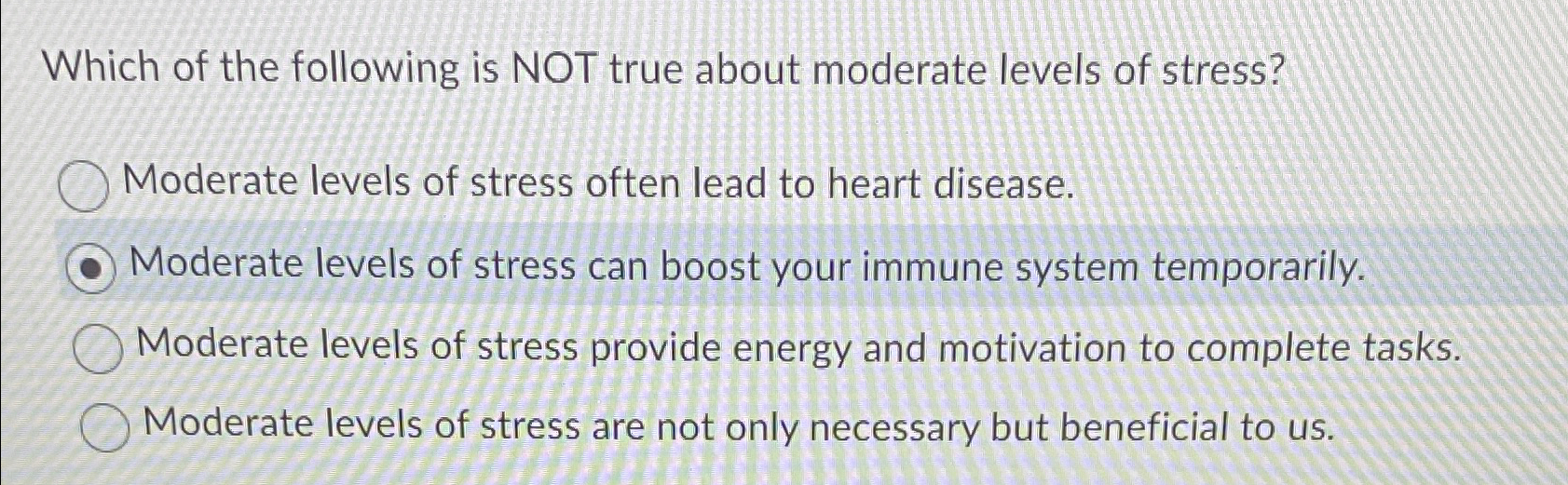 Solved Which of the following is NOT true about moderate | Chegg.com