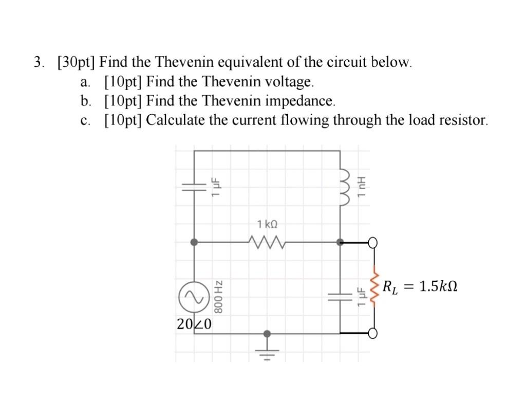 Solved 3. [30pt] Find the Thevenin equivalent of the circuit | Chegg.com