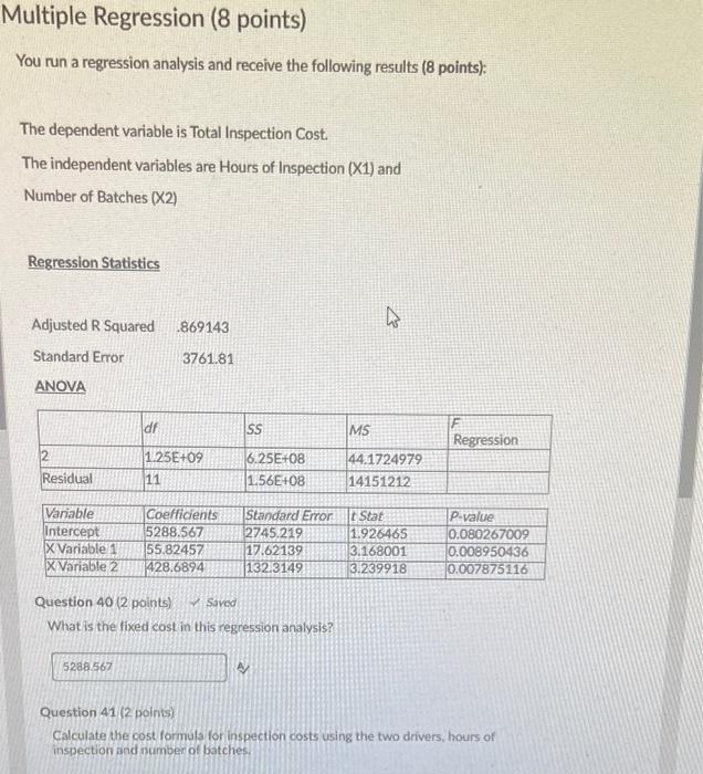 Solved Multiple Regression (8 Points) You Run A Regression | Chegg.com