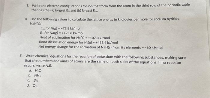 Solved 3. Write the electron configurations for ion that | Chegg.com