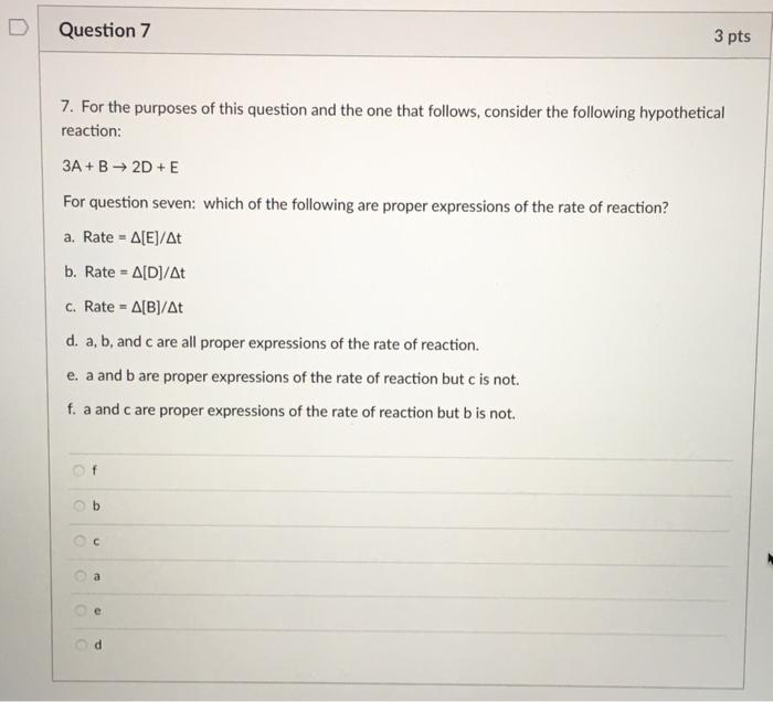 Solved Question 7 3 pts 7. For the purposes of this question | Chegg.com