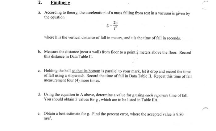 Solved 2. Finding g a. According to theory, the acceleration | Chegg.com