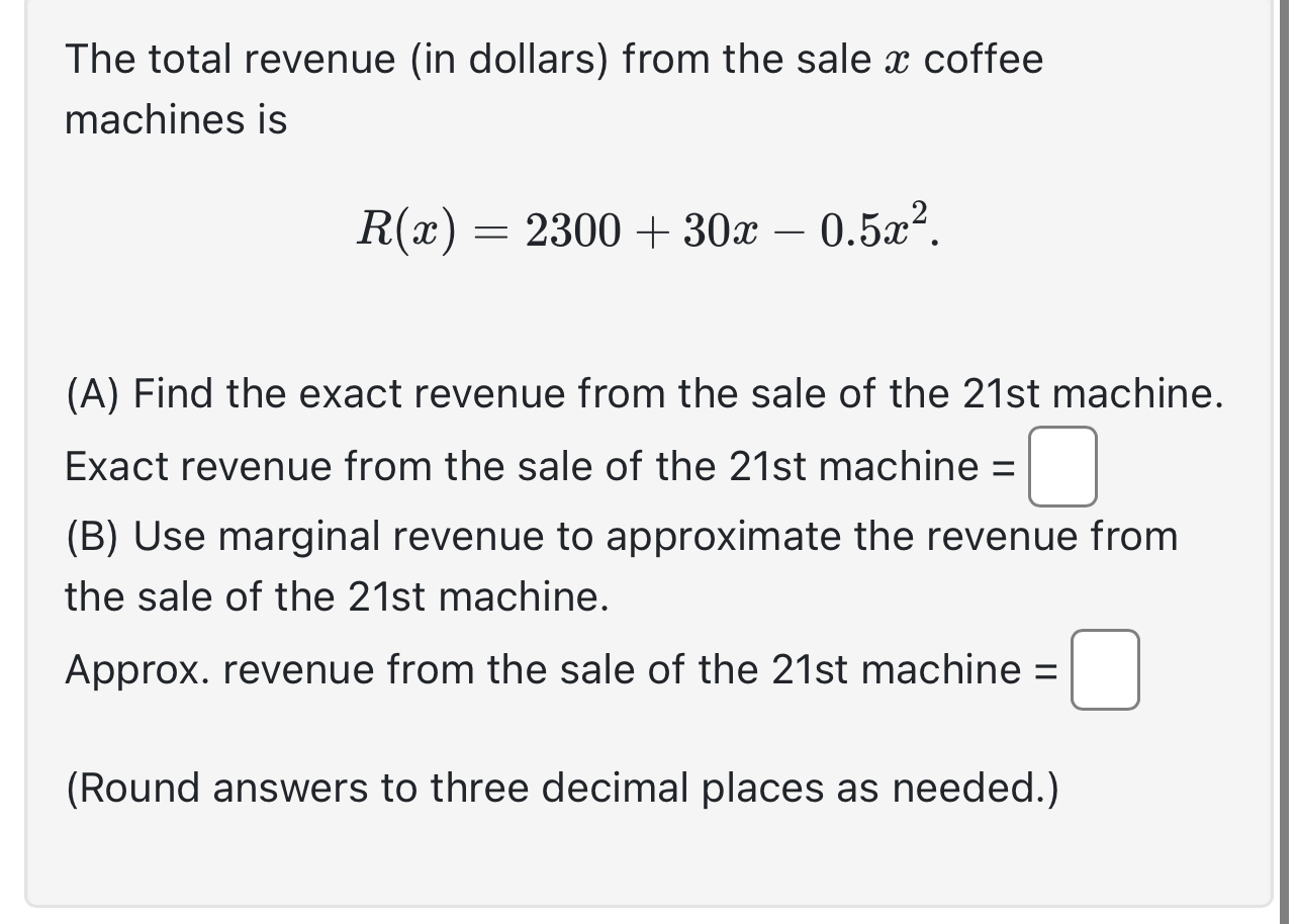 Solved The total revenue (in dollars) ﻿from the sale x | Chegg.com