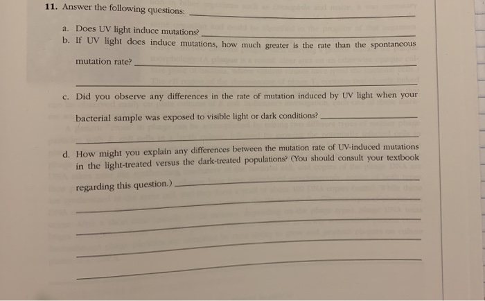 Solved 11. Answer the following questions: a. Does UV light | Chegg.com