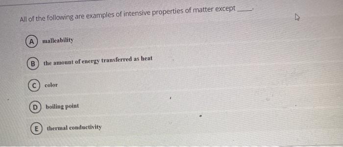 Solved All of the following are examples of intensive | Chegg.com