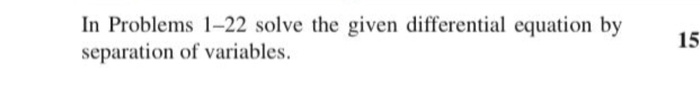 Solved In Problems 1-22 solve the given differential | Chegg.com