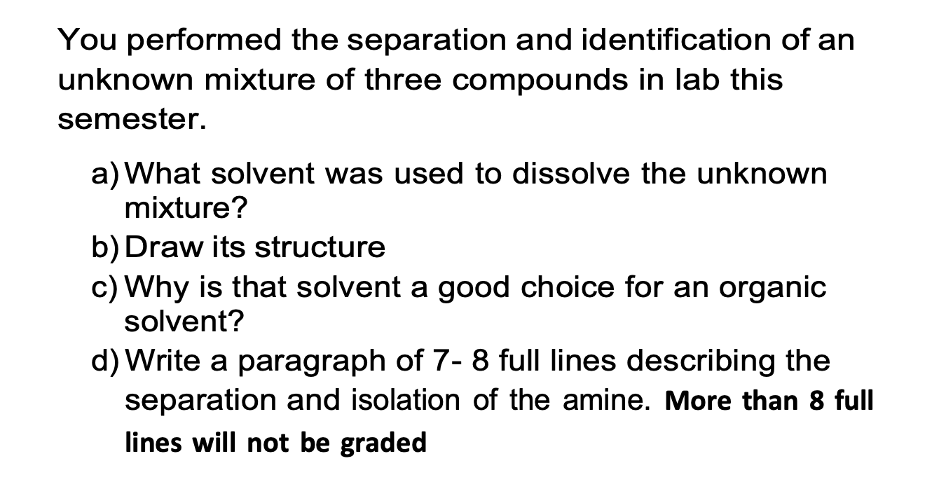 Solved You performed the separation and identification of an | Chegg.com