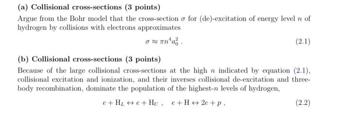 Solved (a) Collisional Cross-sections (3 Points) Argue From | Chegg.com