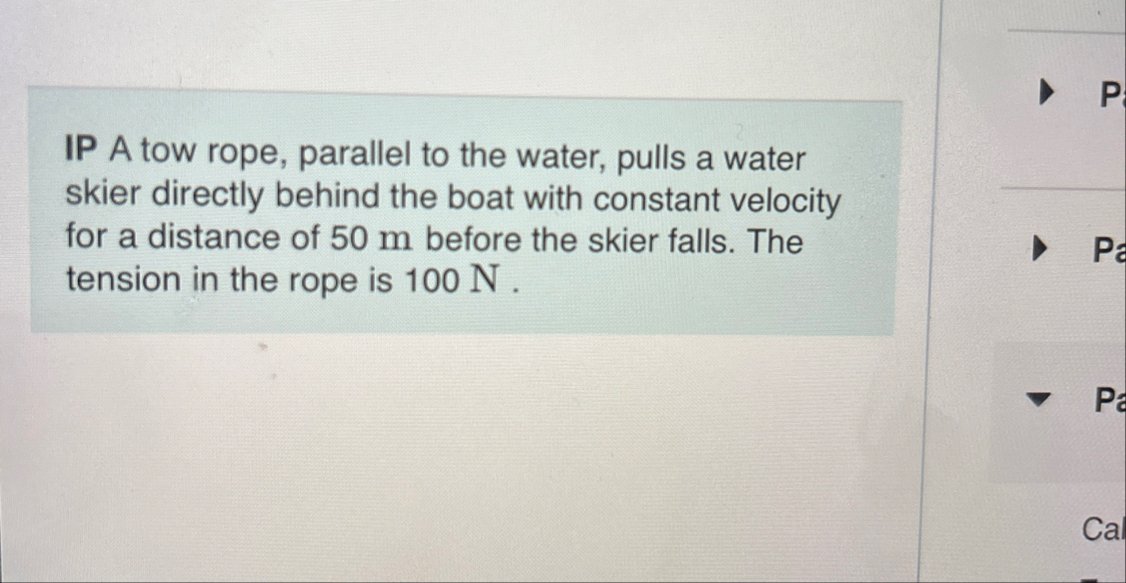 Solved IP A tow rope, parallel to the water, pulls a water | Chegg.com
