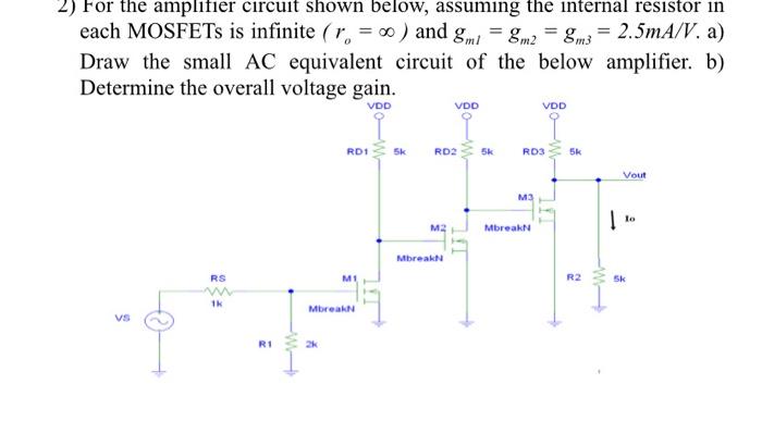Solved For the amplifier circuit shown below, assuming the | Chegg.com