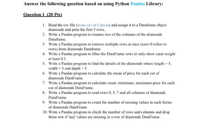 Solved Answer the following question based on using Python | Chegg.com