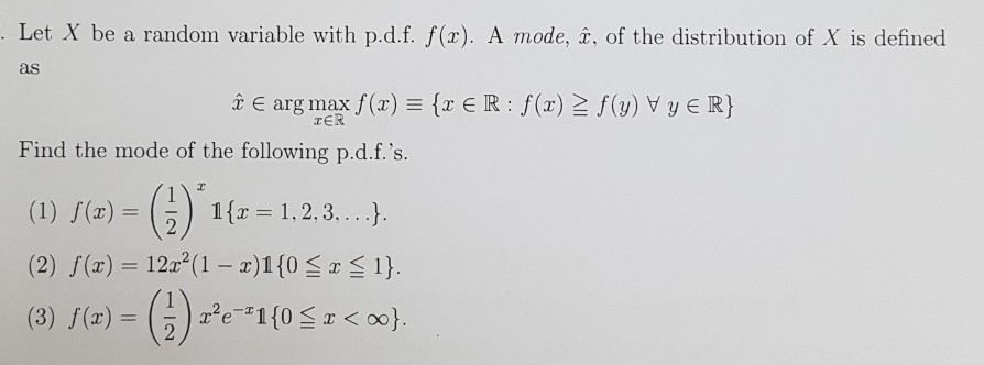 Solved Let X Be A Random Variable With P D F F X A M Chegg Com