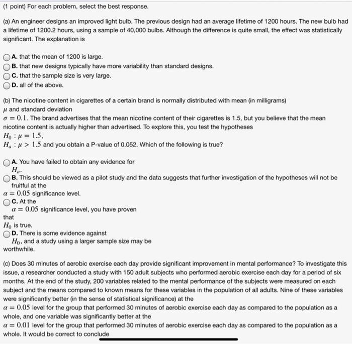 Solved (1 point) For each problem, select the best response. | Chegg.com