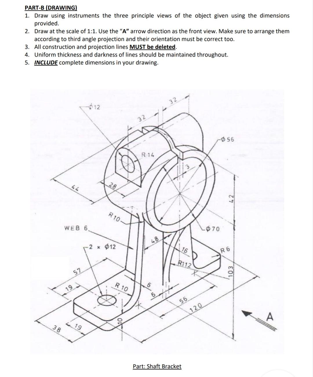 Solved PART-B (DRAWING) 1. Draw using instruments the three | Chegg.com