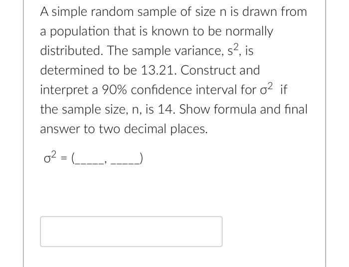 Solved A simple random sample of size n is drawn from a | Chegg.com