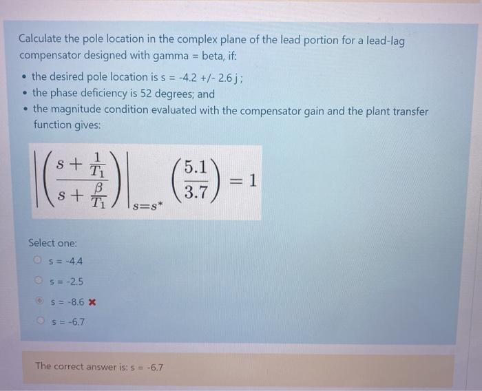 Solved Calculate the pole location in the complex plane of | Chegg.com