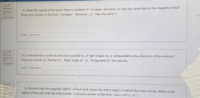 Solved a 1a. A point mass consisting of 26 charged particles | Chegg.com