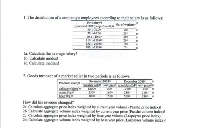 Solved 1. The distribution of a company's employees | Chegg.com