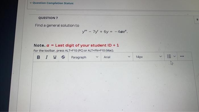 Solved Question Completion Status: QUESTION 7 Find a general | Chegg.com
