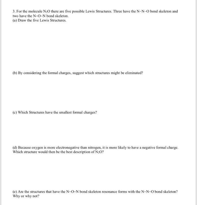 Solved 3 For The Molccule N2o There Are Five Possible Lewis 7806