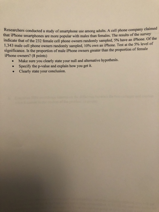 Solved Researchers conducted a study of smartphone use among | Chegg.com