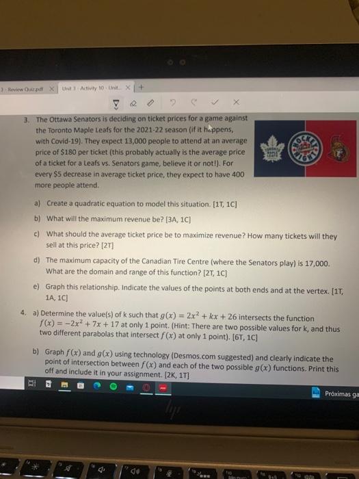 3. The Ottawa Senators is deciding on ticket prices for a game against the Toronto Maple Leafs for the 2021-22 season (if it