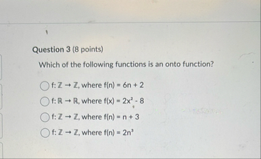 Solved Question 3 (8 ﻿points)Which of the following | Chegg.com