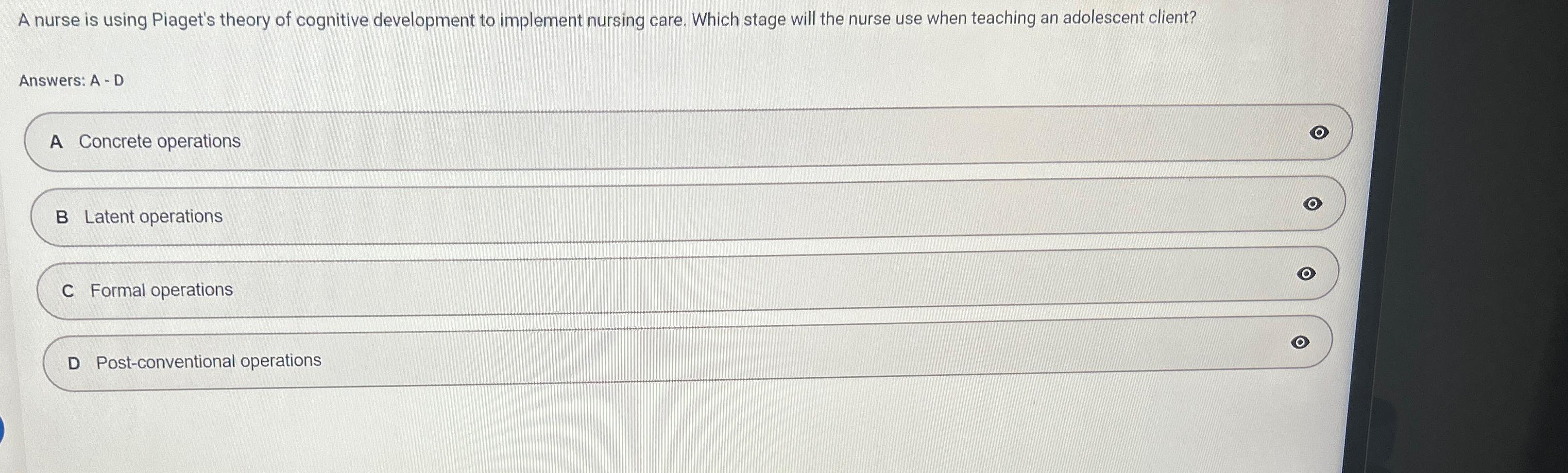 Solved A nurse is using Piaget s theory of cognitive Chegg