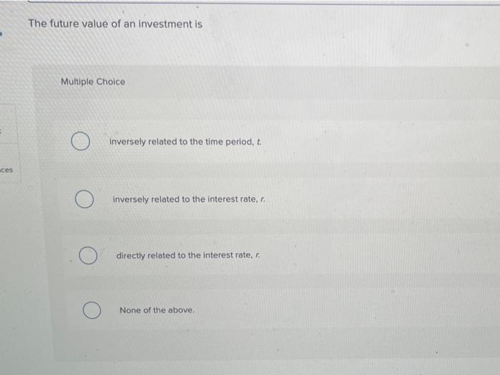 Solved The present value of an investment is Multiple Choice