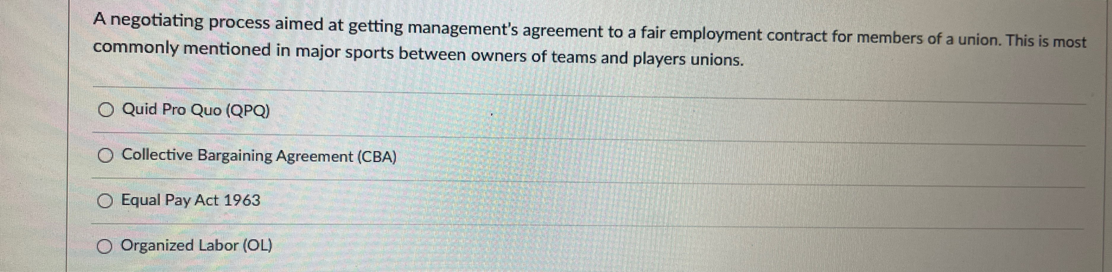 Solved A negotiating process aimed at getting management's | Chegg.com